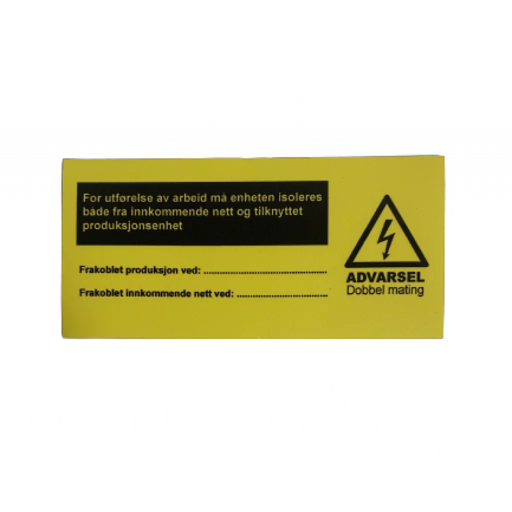 Skilt - Dobbelt mating, inntaksskap (Folie)